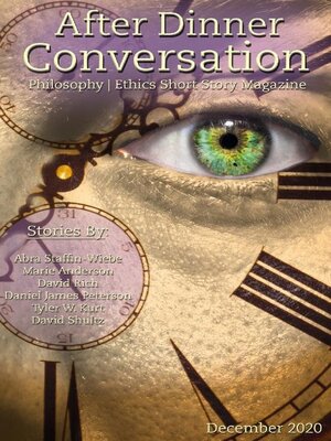 cover image of After Dinner Conversation: Philosophy | Ethics Short Story Magazine
